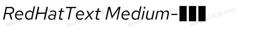 RedHatText Medium字体转换 RedHatText Medium字体转换